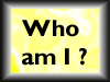 Who am I button